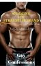 [Gay Confessions 01] • Seducing the Straight Husband 1